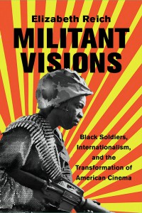 Couverture du livre Militant Visions - de Elizabeth Reich