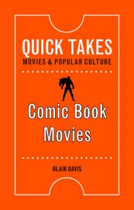 Couverture du livre Comic Book Movies - de Blair Davis
