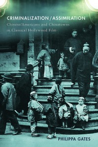 Cover of the book Criminalization/Assimilation - by Philippa Gates