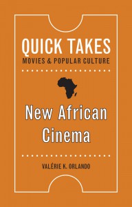 Couverture du livre New African Cinema - de Valérie K. Orlando