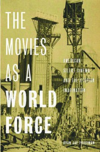 Couverture du livre The Movies as a World Force - de Ryan Jay Friedman