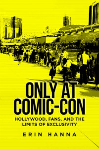Cover of the book Only at Comic-Con - by Erin Hanna
