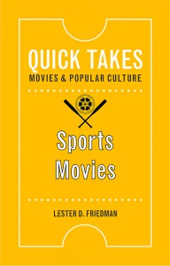 Cover of the book Sports Movies - by Lester D. Friedman