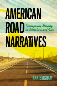 Couverture du livre American Road Narratives - de Ann Brigham