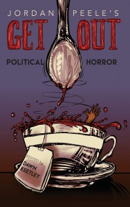 Couverture du livre Jordan Peele's Get Out - Sous la direction de Dawn Keetley