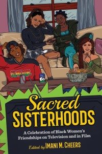 Cover of the book Sacred Sisterhoods - Edited by Imani&nbsp;M.&nbsp;Cheers