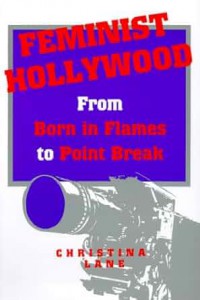 Cover of the book Feminist Hollywood - by Christina Lane
