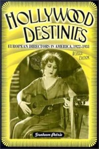 Couverture du livre Hollywood Destinies - de Graham Petrie