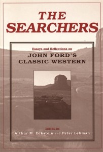 Couverture du livre The Searchers - Sous la direction de Arthur M. Eckstein et Peter R. Lehman