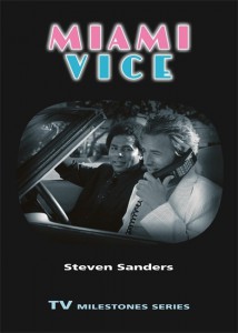 Cover of the book Miami Vice - by Steven M. Sanders