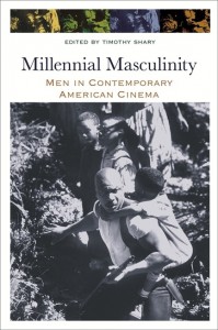 Couverture du livre Millennial Masculinity - Sous la direction de Timothy Shary