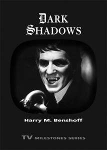 Couverture du livre Dark Shadows - de Harry M. Benshoff