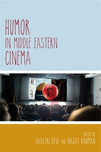 Cover of the book Humor in Middle Eastern Cinema - Edited by Gayatri Devi and Najat Rahman
