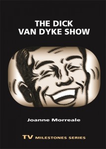 Couverture du livre The Dick Van Dyke Show - de Joanne Morreale