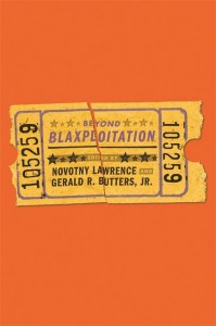 Cover of the book Beyond Blaxploitation - Edited by Novotny Lawrence and Gerald R. Butters Jr.