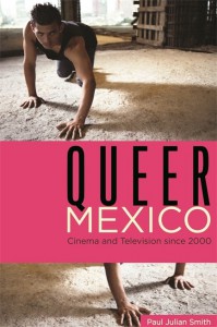 Couverture du livre Queer Mexico - de Paul Julian Smith