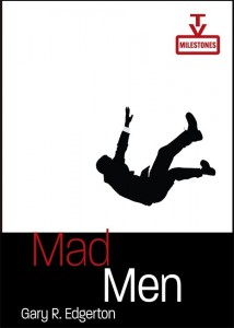Cover of the book Mad Men - by Gary R. Edgerton