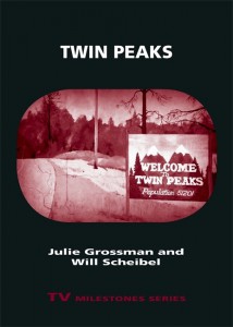 Cover of the book Twin Peaks - by Julie Grossman and Will Scheibel