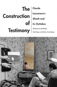 Cover of the book The Construction of Testimony - Edited by Erin McGlothlin, Brad Prager and Markus Zisselsberger