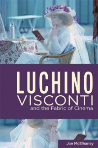 Couverture du livre Luchino Visconti and the Fabric of Cinema - de Joe McElhaney