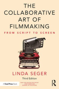 Couverture du livre The Collaborative Art of Filmmaking - de Linda Seger