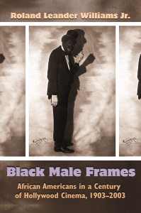 Couverture du livre Black Male Frames - de Roland Leander Williams Jr.
