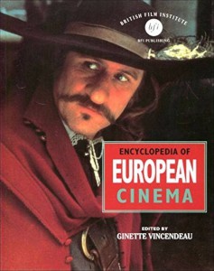 Couverture du livre The Encyclopedia of European Cinema - Sous la direction de Ginette Vincendeau
