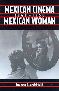 Couverture du livre Mexican Cinema/Mexican Woman - de Joanne Hershfield