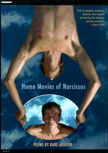 Cover of the book Home Movies of Narcissus - by Rane Arroyo