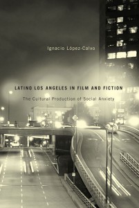 Couverture du livre Latino Los Angeles in Film and Fiction - de Ignacio López-Calvo
