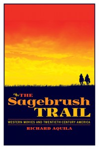 Couverture du livre The Sagebrush Trail - de Richard Aquila