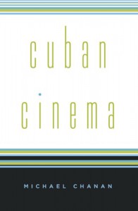Couverture du livre Cuban Cinema - de Michael Chanan