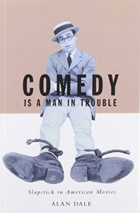 Couverture du livre Comedy Is a Man in Trouble - de Alan Dale