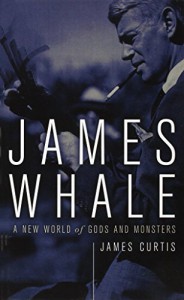 Couverture du livre James Whale - de James Curtis