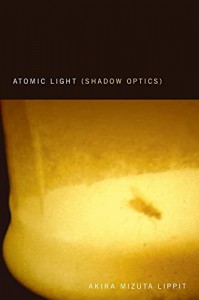 Couverture du livre Atomic Light - de Akira Mizuta Lippit