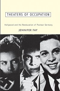 Couverture du livre Theaters of Occupation - de Jennifer Fay