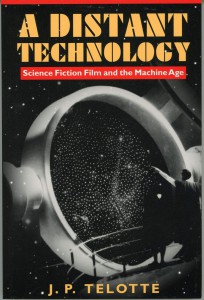 Couverture du livre A Distant Technology - de J. P. Telotte