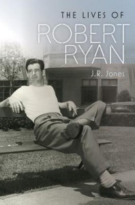 Cover of the book The Lives of Robert Ryan - by J. R. Jones