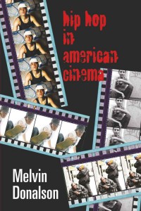 Couverture du livre Hip Hop in American Cinema - de Melvin Donalson