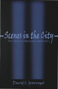Cover of the book Scenes in the City - by David I. Grossvogel