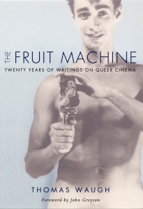 Couverture du livre The Fruit Machine - de Thomas Waugh