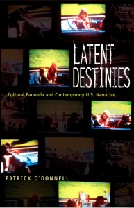 Couverture du livre Latent Destinies - de Patrick O'Donnell