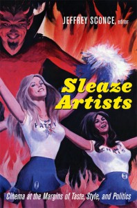 Couverture du livre Sleaze Artists - Sous la direction de Jeffrey Sconce