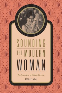 Couverture du livre Sounding the Modern Woman - de Jean Ma