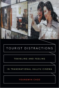 Couverture du livre Tourist Distractions - de Youngmin Choe