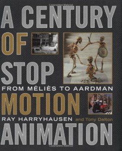 Couverture du livre A Century of Stop Motion Animation - de Ray Harryhausen et Tony Dalton