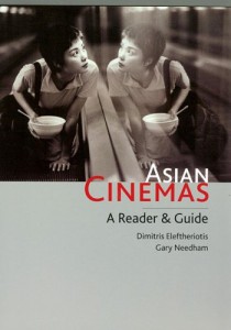 Cover of the book Asian Cinemas - by Dimitris Eleftheriotis