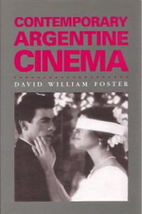 Cover of the book Contemporary Argentine Cinema - by David William Foster