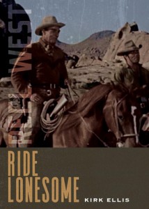 Couverture du livre Ride Lonesome - de Kirk Ellis