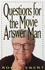 Cover of the book Questions for the Movie Answer Man - by Roger Ebert